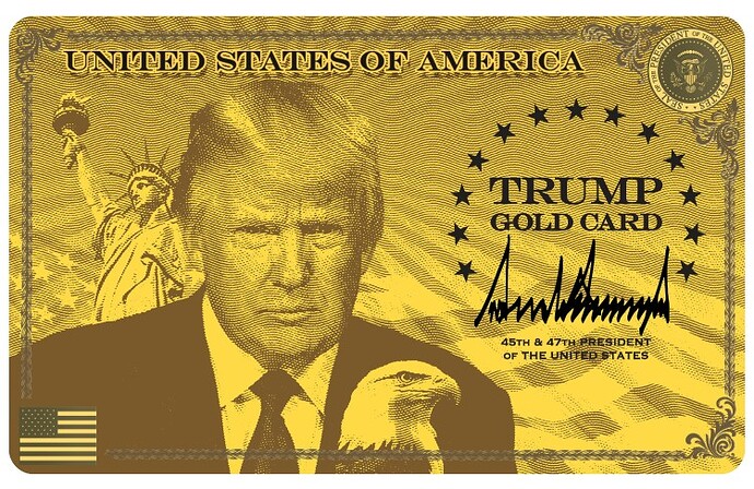 The image features a stylized gold credit card adorned with the likeness of a former president, elements of American symbolism, and the text "Trump Gold Card." (Captioned by AI)